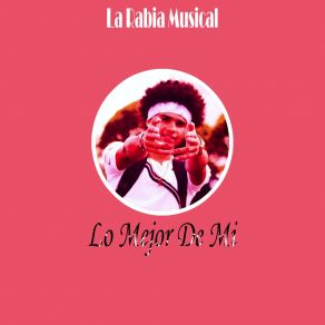 Download track Dame Banda La Rabia Musical