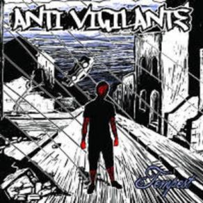 Download track Create The Fear, Sell The Solution Anti Vigilante