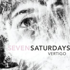 Download track Vertigo (Extended Instrumental) Seven Saturdays