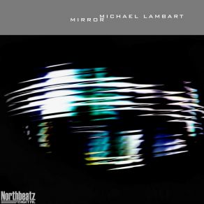 Download track Repeater (Original Mix) Michael Lambart