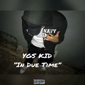 Download track Slide On Me YGS KID