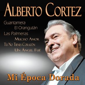 Download track Me Has Enamorado Alberto Cortéz