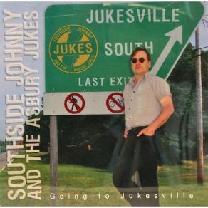 Download track Leaving Behind The Asbury Jukes, Southside Johnny