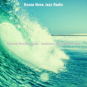 Download track Magical Moods For Sunday Brunch Bossa Nova Jazz Radio