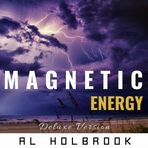 Download track Magnetic Energy Al Holbrook