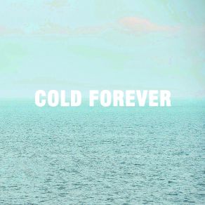 Download track Rain Cold Forever