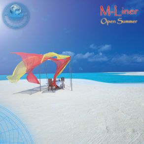 Download track Open Summer M-Liner