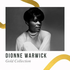 Download track Zip-A-Dee-Doo-Dah Dionne Warwick