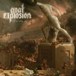 Download track Rumors Of Man Goat Explosion