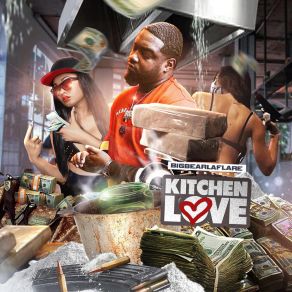 Download track Kitchen Love BigBearLaflare