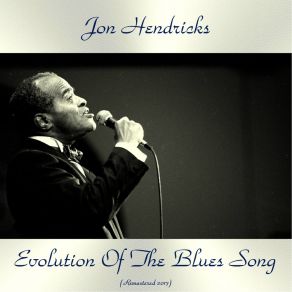 Download track If I Had My Share (Remastered 2017) Jon Hendricks