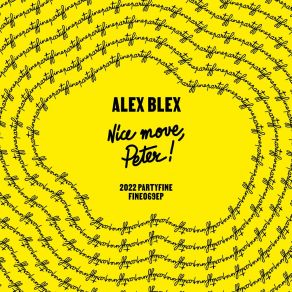 Download track Nice Move, Peter! Alex Blex