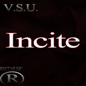 Download track Incite (Original Mix) V. S. U.