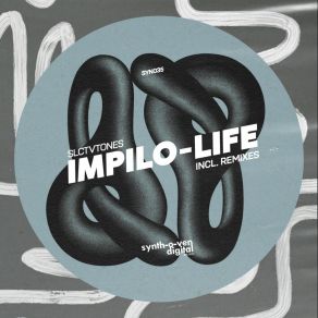 Download track Impilo-Life (Original Mix) Slctvtones