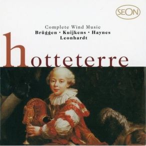Download track 04. Deuxieme Livre De Pieces..., Oeuvre V (1715) - Suite In E Minor - III. Sarabande Jacques-Martin Hotteterre