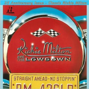 Download track Bluest Man Alive Lowdown, Richie Milton