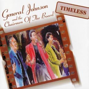 Download track Shero Chairmen Of The Board, General Johnson