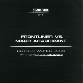 Download track Outside World (Outside Spacer Remix) Marc Acardipane, Frontliner