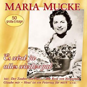 Download track Vor Meinem Vaterhaus Steht Eine Linde Maria Mucke