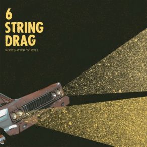 Download track I Miss The Drive-In 6 String Drag