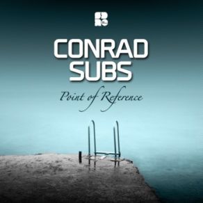 Download track Point Of Reference Conrad Subs