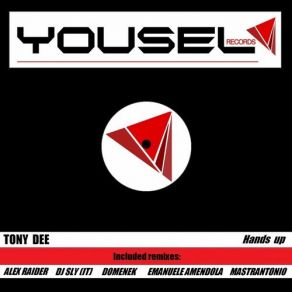 Download track Hands Up (Emanuele Amendola Remix) Tony DeeEmanuele Amendola