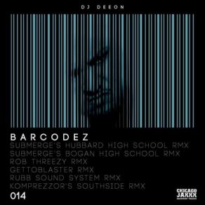 Download track Barcodez (Komprezzor&Apos; S Southside Remix) DJ Deeon