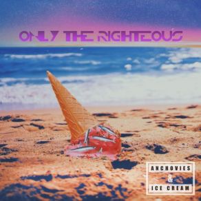 Download track Could You Be In Love Only The Righteous