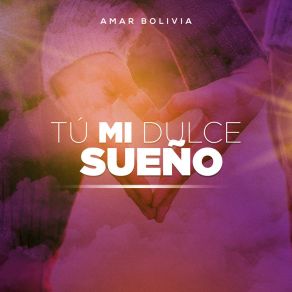 Download track Ven Johnny Ven Amar Bolivia