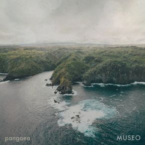 Download track Pangaea Museo