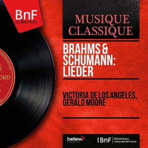 Download track Myrthen, Op. 25: No. 3, Der Nussbaum Victoria De Los Ángeles, Gerald Moore