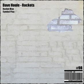 Download track Rocket Man Dave Houle