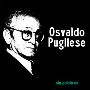 Download track El Abrojito Osvaldo PuglieseAlberto Morán