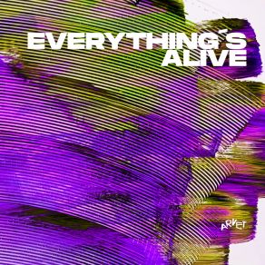 Download track Everything's Alive Bad Spirit