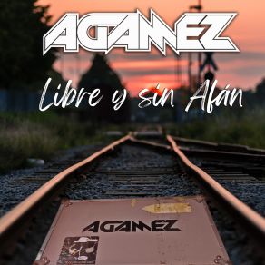 Download track Libre Y Sin Afán (Con Marcelo Novati, Cesar Castellanos & Guillermo Vadala) AgamezGuillermo Vadalá, Cesar Castellanos, Marcelo Novati