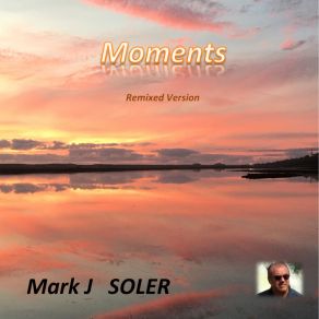 Download track A Day In A Life, Summer Evening Mark J Soler