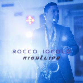 Download track Going Up And Down Rocco Iocolo