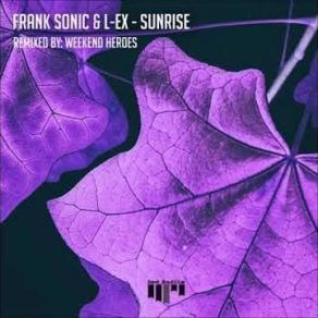 Download track Ex-Sunrise L - EX, Frank Sonic