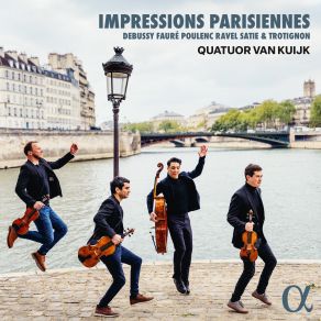 Download track Poulenc 2 Poèmes De Louis Aragon, FP 122 No. 1, C. (Arr. For String Quartet By Jean-Christophe Masson) Quatuor Van Kuijk