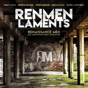 Download track Lamentations Of Jeremiah I (Arr. A. B. Garza & E. C. Perry For Vocal Ensemble): Pt. 2 Eric Christopher Perry, Renaissance Men