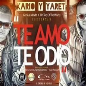 Download track Te Amo, Te Odio Kario, Yaret