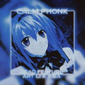 Download track Calm Phonk (Sped Up) XIEA