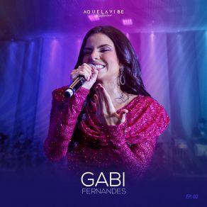 Download track Ai Que Saudade Doce / Eu Só Quero Um Xodó / Vem Meu Amor (Ao Vivo) Gabi Fernandes