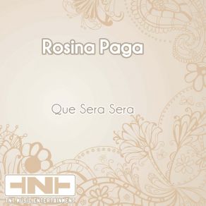 Download track Que Sera Sera (Original Mix) Rosina Paga