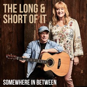 Download track Sing Me Back Home Long, Short Of It