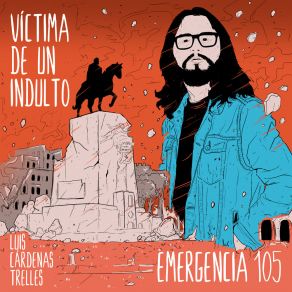 Download track Emergencia 105 Luis Cárdenas Trelles