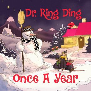 Download track The Christmas Song Dr Ring Ding