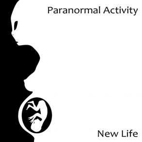 Download track Rebirth Paranormal Activity