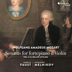 Download track 08. Violin Sonata In B-Flat Major, K. 454 I. Largo. Allegro Mozart, Joannes Chrysostomus Wolfgang Theophilus (Amadeus)