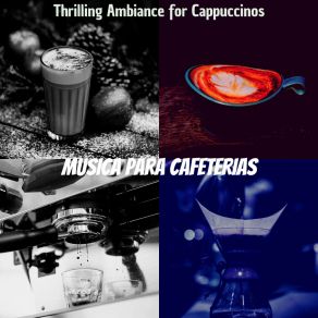 Download track Background For Cafe Lattes Música Para Cafeterías